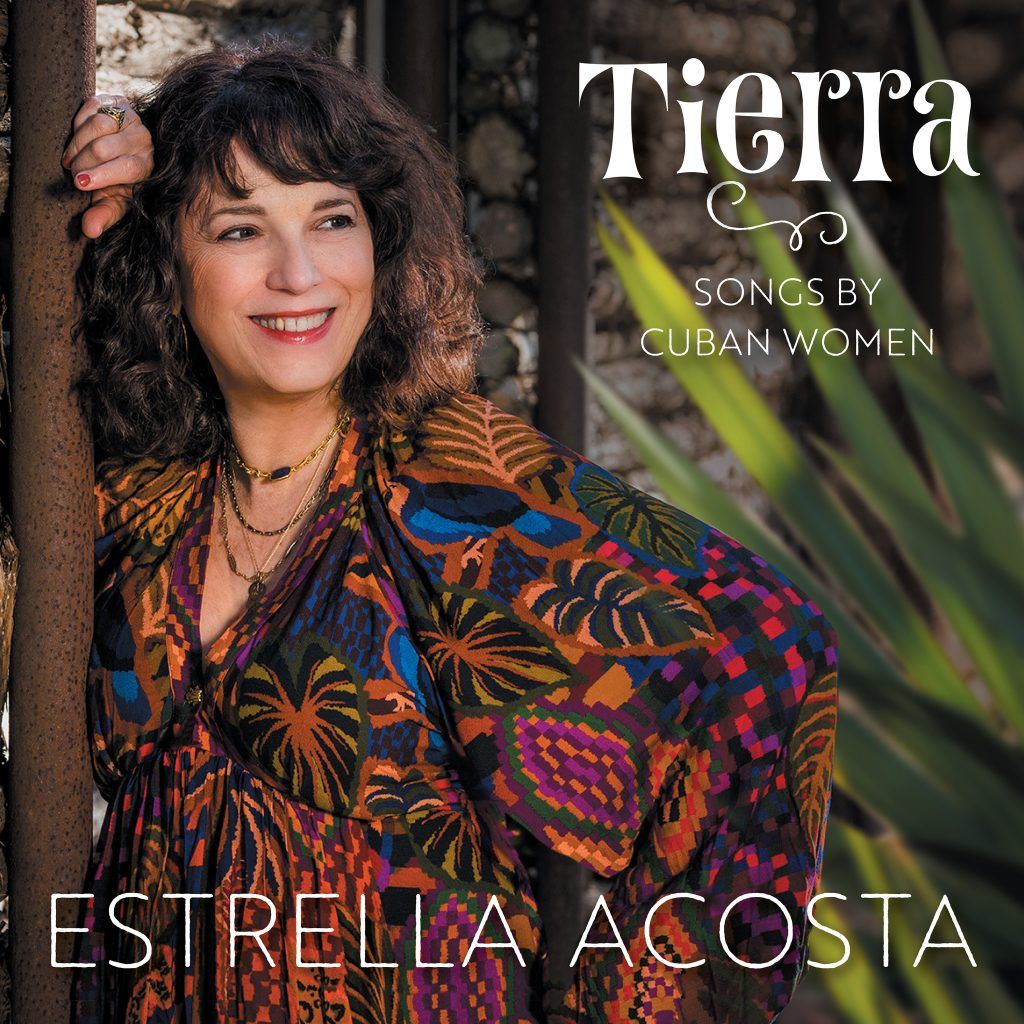 Estrella Acosta & Esquina 25 - Tierra - Songs by Cuban Women