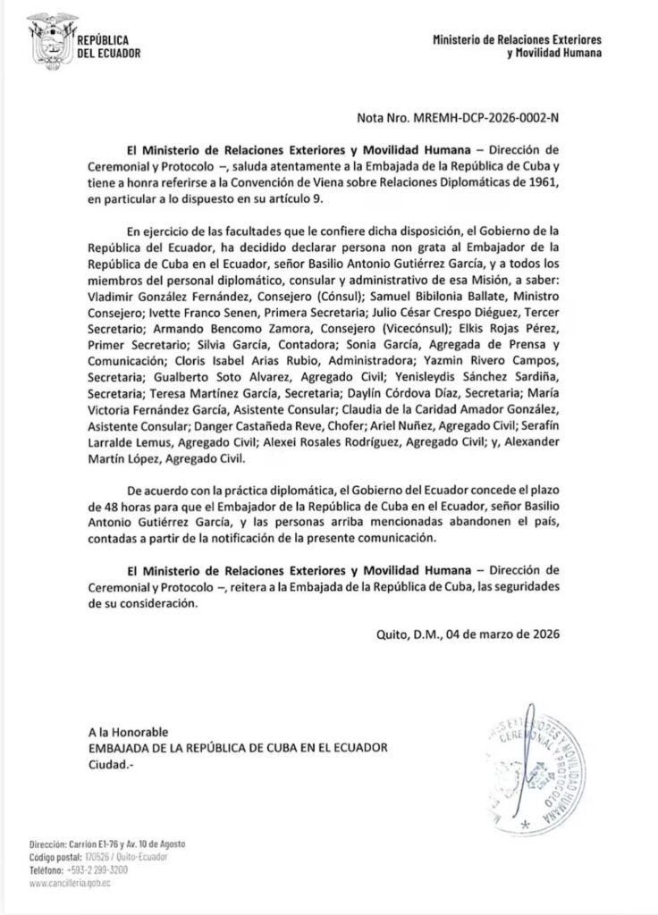 La comunicación sobre la declaración de persona non grata a la misión diplomática de Cuba en Quito.
