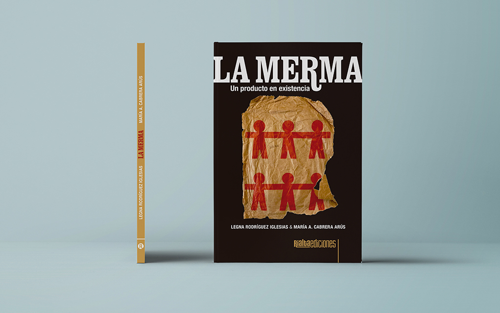 Cubierta de ‘La merma. Un producto en existencia’ (Rialta Ediciones), con poemas de Legna Rodríguez Iglesias e imágenes de la colección Cuba Material de María Antonia Cabrera Arús